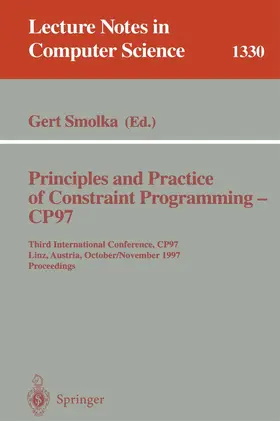 Smolka |  Principles and Practice of Constraint Programming - CP97 | Buch |  Sack Fachmedien