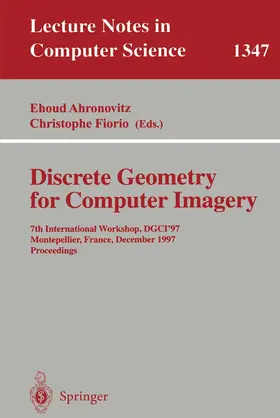 Ahronovitz / Fiorio |  Discrete Geometry for Computer Imagery | Buch |  Sack Fachmedien