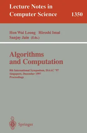 Leong / Imai / Jain |  Algorithms and Computation | Buch |  Sack Fachmedien