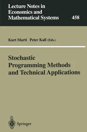 Marti / Kall |  Stochastic Programming Methods and Technical Applications | Buch |  Sack Fachmedien
