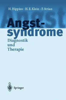 Hippius / Strian / Klein |  Angstsyndrome | Buch |  Sack Fachmedien