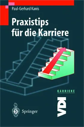Kanis |  Praxistips für die Karriere | Buch |  Sack Fachmedien