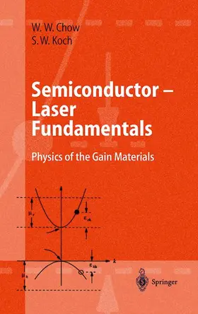 Koch / Chow |  Semiconductor-Laser Fundamentals | Buch |  Sack Fachmedien