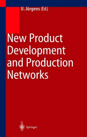 Jürgens |  New Product Development and Production Networks | Buch |  Sack Fachmedien