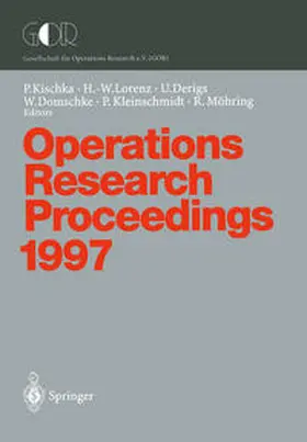 Kischka / Lorenz / Möhring |  Operations Research Proceedings 1997 | Buch |  Sack Fachmedien