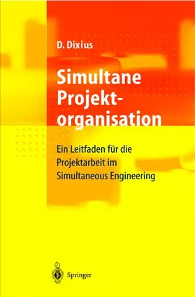 Dixius |  Simultane Projektorganisation | Buch |  Sack Fachmedien