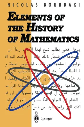 Bourbaki |  Elements of the History of Mathematics | Buch |  Sack Fachmedien