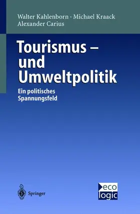 Kahlenborn / Carius / Kraack |  Tourismus-und Umweltpolitik | Buch |  Sack Fachmedien