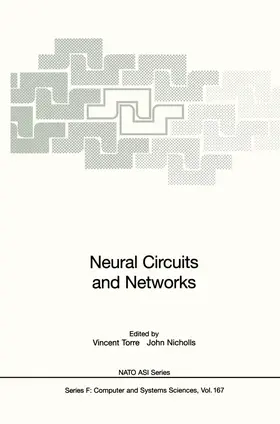 Nicholls / Torre |  Neural Circuits and Networks | Buch |  Sack Fachmedien