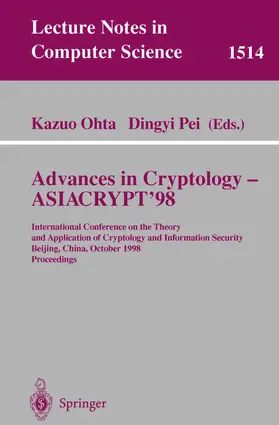 Ohta / Pei |  Advances in Cryptology - ASIACRYPT'98 | Buch |  Sack Fachmedien