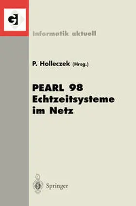 Holleczek |  PEARL 98 Echtzeitsysteme im Netz | Buch |  Sack Fachmedien