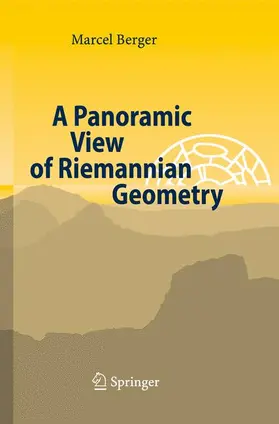 Berger |  A Panoramic View of Riemannian Geometry | Buch |  Sack Fachmedien