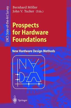 Tucker / Möller |  Prospects for Hardware Foundations | Buch |  Sack Fachmedien