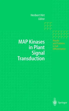 Hirt |  MAP Kinases in Plant Signal Transduction | Buch |  Sack Fachmedien