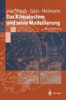 Storch / Heimann / Güss |  Das Klimasystem und seine Modellierung | Buch |  Sack Fachmedien