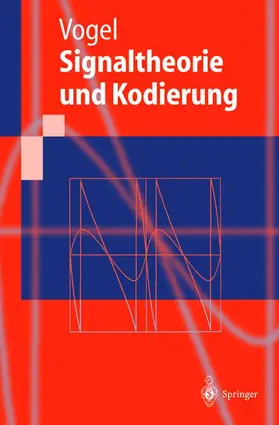 Vogel |  Signaltheorie und Kodierung | Buch |  Sack Fachmedien