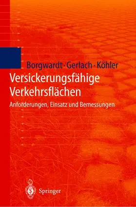 Borgwardt / Köhler / Gerlach | Versickerungsfähige Verkehrsflächen | Buch | 978-3-540-66048-4 | sack.de