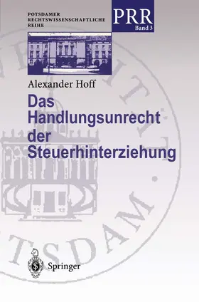 Hoff |  Das Handlungsunrecht der Steuerhinterziehung | Buch |  Sack Fachmedien