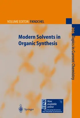 Knochel |  Modern Solvents in Organic Synthesis | Buch |  Sack Fachmedien