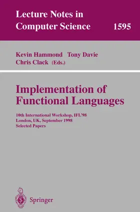 Hammond / Davie / Clack |  Implementation of Functional Languages | Buch |  Sack Fachmedien