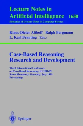 Althoff / Branting / Bergmann |  Case-Based Reasoning Research and Development | Buch |  Sack Fachmedien