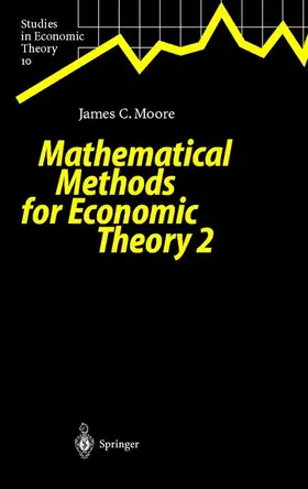 Moore |  Mathematical Methods for Economic Theory 2 | Buch |  Sack Fachmedien