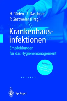 Rüden / Daschner / Gastmeier |  Krankenhausinfektionen | Buch |  Sack Fachmedien