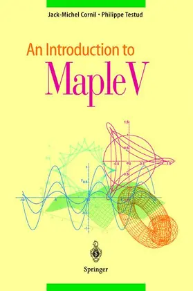 Cornil / Testud |  An Introduction to Maple V | Buch |  Sack Fachmedien