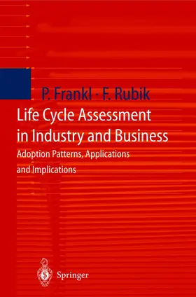 Rubik / Frankl |  Life Cycle Assessment in Industry and Business | Buch |  Sack Fachmedien