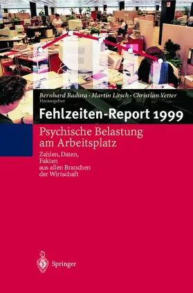 Badura / Vetter / Litsch |  Fehlzeiten-Report | Buch |  Sack Fachmedien