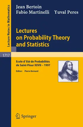 Bertoin / Peres / Bernard |  Lectures on Probability Theory and Statistics | Buch |  Sack Fachmedien