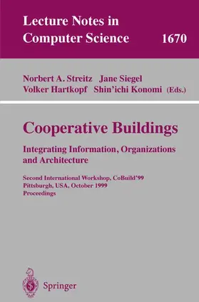 Streitz / Konomi / Siegel |  Cooperative Buildings. Integrating Information, Organizations, and Architecture | Buch |  Sack Fachmedien