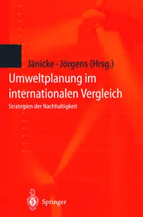 Jänicke / Jörgens |  Umweltplanung im internationalen Vergleich | Buch |  Sack Fachmedien