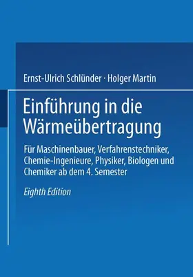 Martin / Schlünder |  Einführung in die Wärmeübertragung | Buch |  Sack Fachmedien