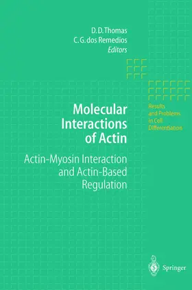 Remedios / Thomas |  Molecular Interactions of Actin | Buch |  Sack Fachmedien