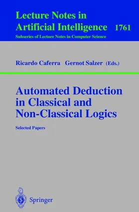 Caferra / Salzer |  Automated Deduction in Classical and Non-Classical Logics | Buch |  Sack Fachmedien