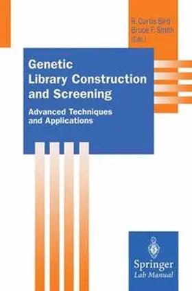 Bird / Smith |  Genetic Library Construction and Screening | Buch |  Sack Fachmedien