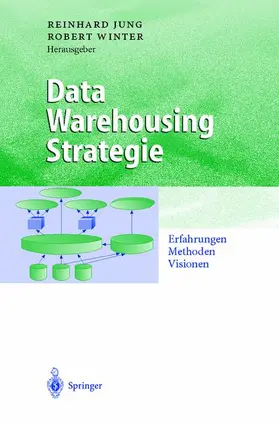 Jung / Winter |  Data Warehousing Strategie | Buch |  Sack Fachmedien