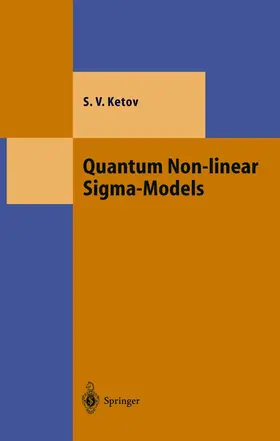 Ketov |  Quantum Non-linear Sigma-Models | Buch |  Sack Fachmedien
