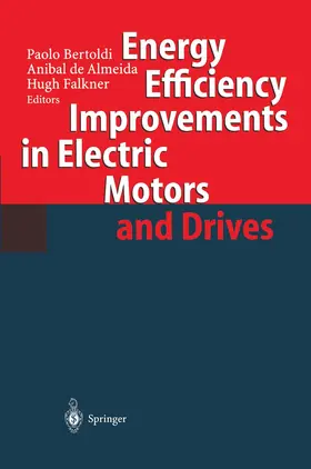 Bertoldi / Falkner / Almeida |  Energy Efficiency Improvements in Electronic Motors and Drives | Buch |  Sack Fachmedien