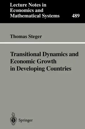 Steger |  Transitional Dynamics and Economic Growth in Developing Countries | Buch |  Sack Fachmedien