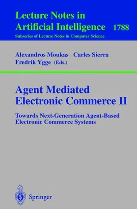 Moukas / Sierra / Ygge |  Agent Mediated Electronic Commerce II | Buch |  Sack Fachmedien