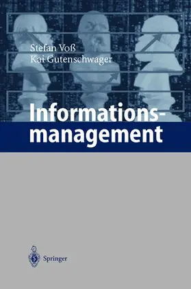 Gutenschwager / Voß |  Informationsmanagement | Buch |  Sack Fachmedien