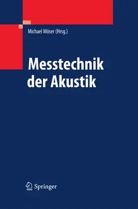 Möser |  Messtechnik der Akustik | eBook | Sack Fachmedien