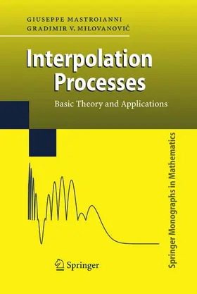 Mastroianni / Milovanovic | Interpolation Processes | E-Book | sack.de