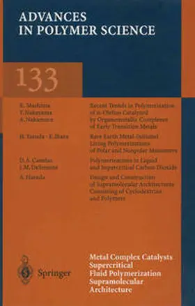 Metal Complex Catalysts Supercritical Fluid Polymerization Supramolecular Architecture | eBook | Sack Fachmedien