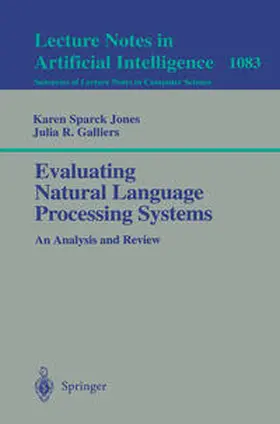 Sparck Jones / Galliers | Evaluating Natural Language Processing Systems | E-Book | sack.de