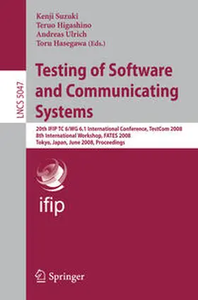 Suzuki / Higashino / Ulrich | Testing of Software and Communicating Systems | E-Book | sack.de