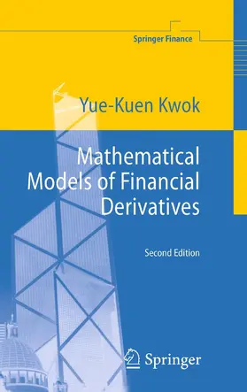 Kwok | Mathematical Models of Financial Derivatives | E-Book | sack.de