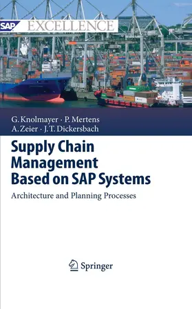 Knolmayer / Mertens / Zeier |  Supply Chain Management Based on SAP Systems | eBook | Sack Fachmedien